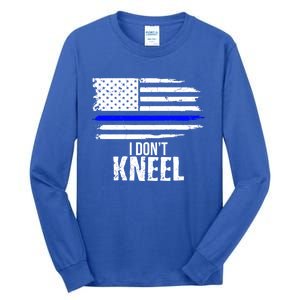 I Don't Kneel Usa Flag Meaningful Gift Patriotic Stand Nthem Tall Long Sleeve T-Shirt