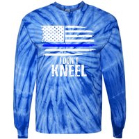 I Don't Kneel Usa Flag Meaningful Gift Patriotic Stand Nthem Tie-Dye Long Sleeve Shirt