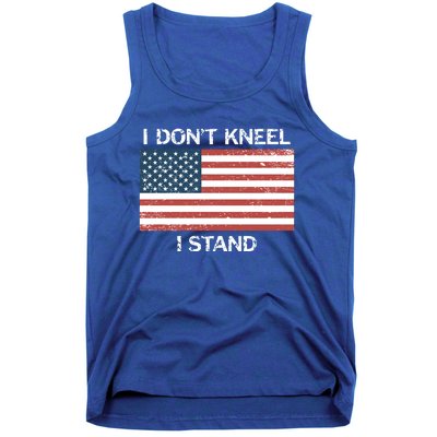 I Don't Kneel I Stand Usa Flag Faded Patriotic Gift Tank Top