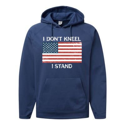 I Don't Kneel I Stand Usa Flag Faded Patriotic Gift Performance Fleece Hoodie