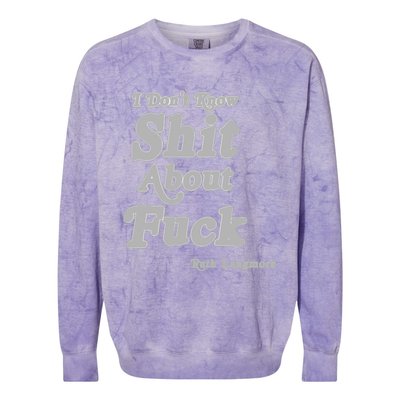 I Don't Know Shit About Fuck Ruth Langmore Colorblast Crewneck Sweatshirt