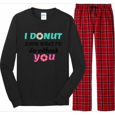 I Donut Know What I'd Do Without You Valentines Day Funny Gift Long Sleeve Pajama Set