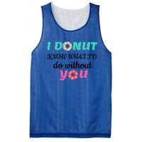 I Donut Know What I'd Do Without You Valentines Day Funny Gift Mesh Reversible Basketball Jersey Tank