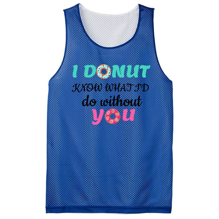 I Donut Know What I'd Do Without You Valentines Day Funny Gift Mesh Reversible Basketball Jersey Tank