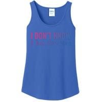 I DonT Know I Just Work Here Gift Ladies Essential Tank