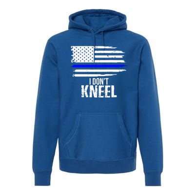 I Don't Kneel Usa Flag Gift Patriotic Stand Nthem Premium Hoodie