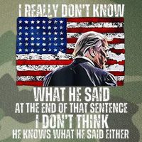 I DonT Know What He Said At The End Of That Sentence Trump Legacy Tie Dye Trucker Hat