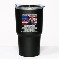 I DonT Know What He Said At The End Of That Sentence Trump Tumbler