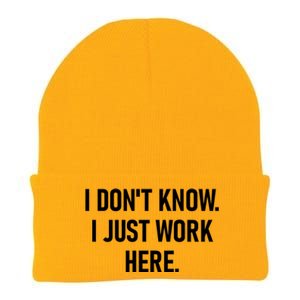 I DonT Know I Just Work Here Funny Jokes Sarcastic Knit Cap Winter Beanie