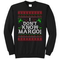 I Don't Know Margo Ugly Christmas Funny Movie Sweatshirt