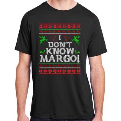 I Don't Know Margo Ugly Christmas Funny Movie Adult ChromaSoft Performance T-Shirt