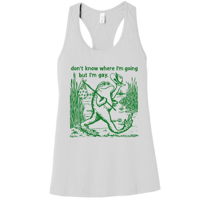 I DonT Know Where IM Going But IM Gay Frog Lgbt Pride Women's Racerback Tank