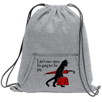 I Don't Know Where I'm Going But I'm Gay Funny Black Cat Sweatshirt Cinch Pack Bag