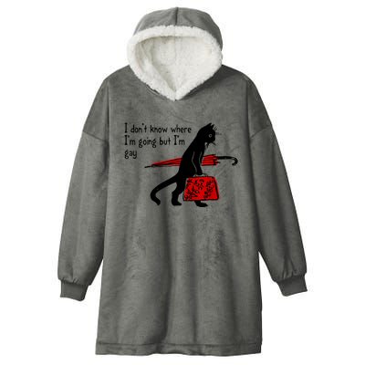 I Don't Know Where I'm Going But I'm Gay Funny Black Cat Hooded Wearable Blanket