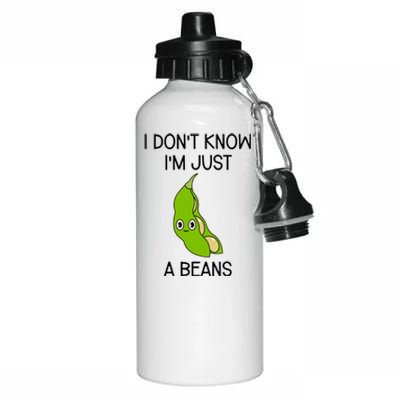 I DonT Know IM Just A Beans Cute Beans Gift Aluminum Water Bottle 