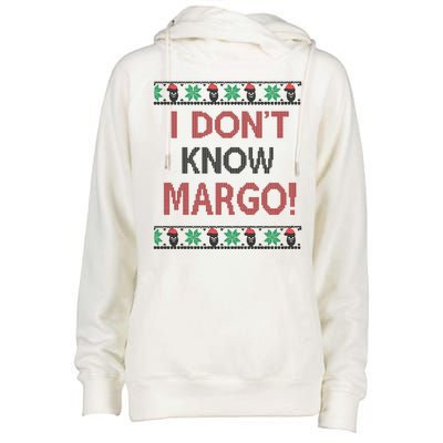 I Don't Know Margo Ugly Christmas Funny Movie Womens Funnel Neck Pullover Hood