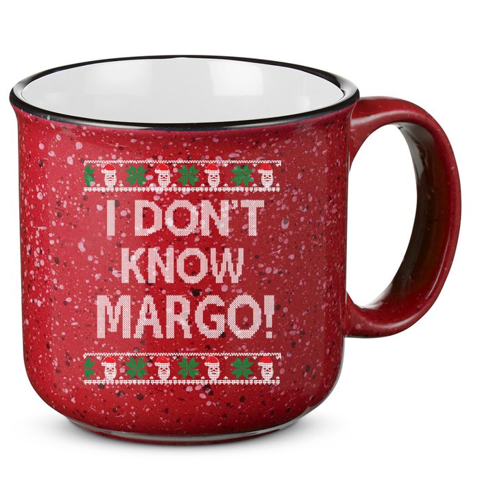 I Don't Know Margo Ugly Christmas Funny Movie 15oz Campfire Ceramic Mug