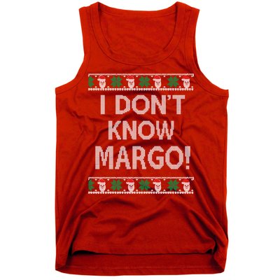 I Don't Know Margo Ugly Christmas Funny Movie Tank Top