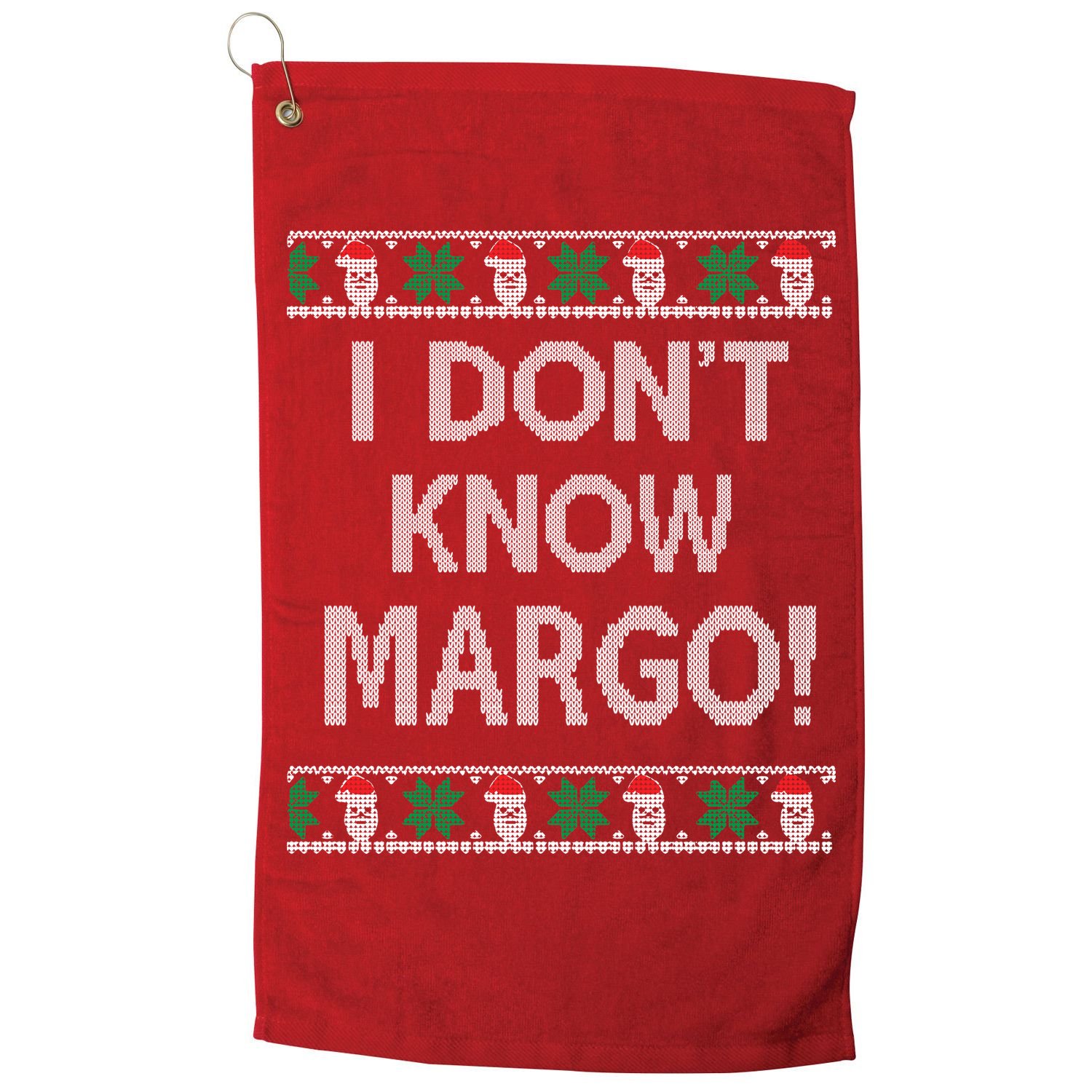 I Don't Know Margo Ugly Christmas Funny Movie Golf Towel