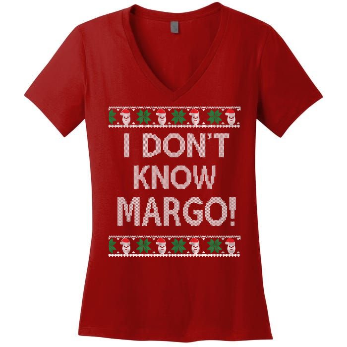 I Don't Know Margo Ugly Christmas Funny Movie Women's V-Neck T-Shirt