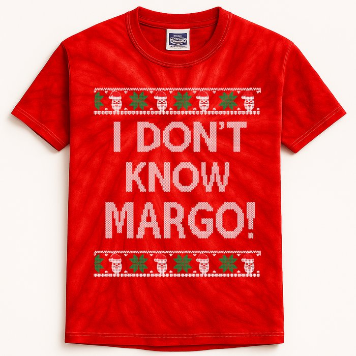 I Don't Know Margo Ugly Christmas Funny Movie Kids Tie-Dye T-Shirt