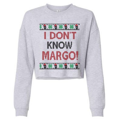 I Don't Know Margo Ugly Christmas Funny Movie Cropped Pullover Crew