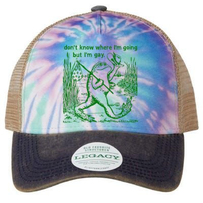 I DonT Know Where IM Going But IM Gay Frog Lgbt Pride Legacy Tie Dye Trucker Hat