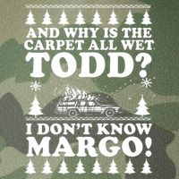I Dont Know Margo Funny And Why Is The Carpet All Wet Todd Legacy Tie Dye Trucker Hat