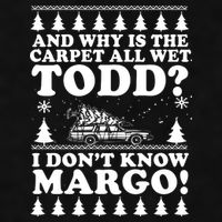 I Dont Know Margo Funny And Why Is The Carpet All Wet Todd Ladies PosiCharge Tri-Blend Wicking Tank