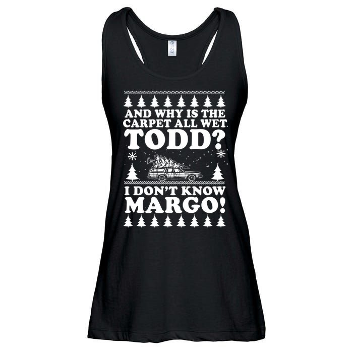 I Dont Know Margo Funny And Why Is The Carpet All Wet Todd Ladies Essential Flowy Tank