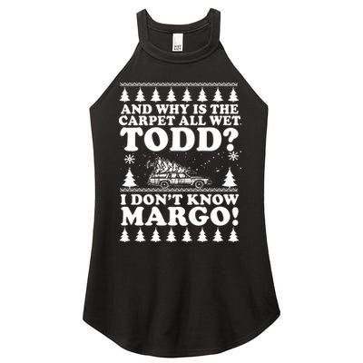 I Dont Know Margo Funny And Why Is The Carpet All Wet Todd Women's Perfect Tri Rocker Tank