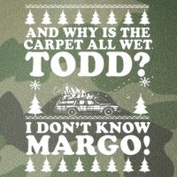 I Dont Know Margo Funny And Why Is The Carpet All Wet Todd Legacy Tie Dye Trucker Hat