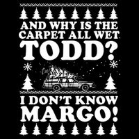I Dont Know Margo Funny And Why Is The Carpet All Wet Todd Drawstring Bag