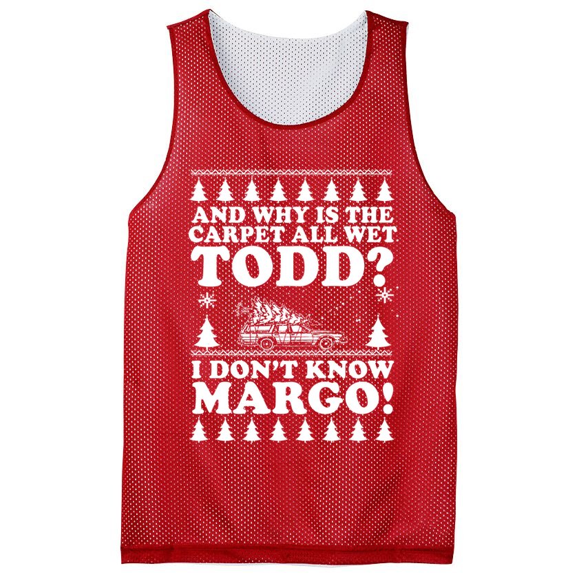 I Dont Know Margo Funny And Why Is The Carpet All Wet Todd Mesh Reversible Basketball Jersey Tank