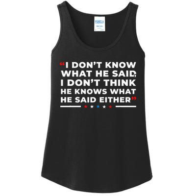 I Dont Know What He Said Funny Trump Presidential Debate Ladies Essential Tank