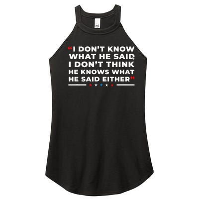 I Dont Know What He Said Funny Trump Presidential Debate Women’s Perfect Tri Rocker Tank