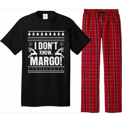 I DonT Knowmargo Ugly Sweater Funny Christmas For Vacation Pajama Set