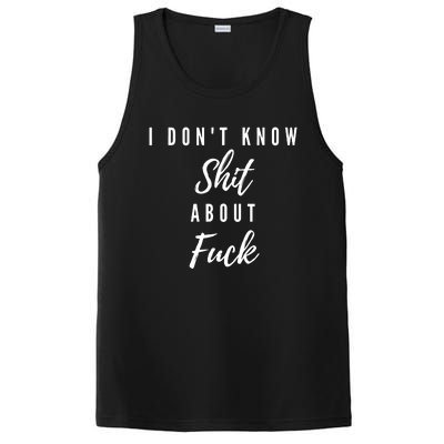 I DonT Know About Fuck PosiCharge Competitor Tank