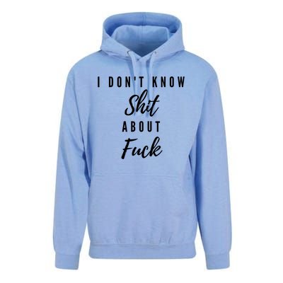 I DonT Know About Fuck Unisex Surf Hoodie