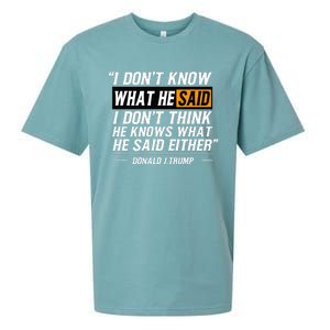 I Don’T Know What He Just Said At The End Of That Sentence Sueded Cloud Jersey T-Shirt