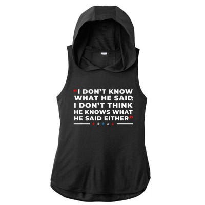 I Dont Know What He Said Funny Trump Presidential Debate Ladies PosiCharge Tri-Blend Wicking Draft Hoodie Tank