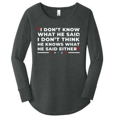 I Dont Know What He Said Funny Trump Presidential Debate Women's Perfect Tri Tunic Long Sleeve Shirt