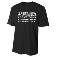 I Dont Know What He Said Funny Trump Presidential Debate Performance Sprint T-Shirt