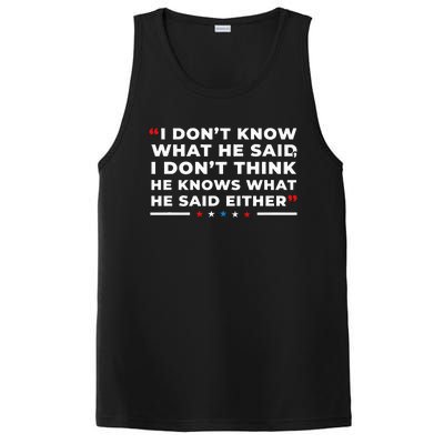 I Dont Know What He Said Funny Trump Presidential Debate PosiCharge Competitor Tank