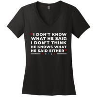 I Dont Know What He Said Funny Trump Presidential Debate Women's V-Neck T-Shirt