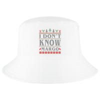 I Don't Know Margo Funny Ugly Christmas Cool Comfort Performance Bucket Hat