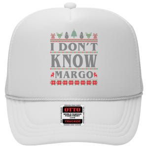 I Don't Know Margo Funny Ugly Christmas High Crown Mesh Back Trucker Hat