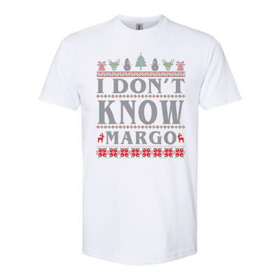 I Don't Know Margo Funny Ugly Christmas Softstyle CVC T-Shirt