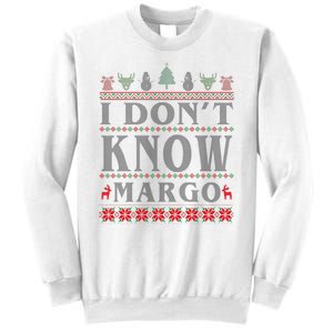 I Don't Know Margo Funny Ugly Christmas Sweatshirt