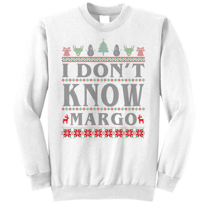 I Don't Know Margo Funny Ugly Christmas Sweatshirt